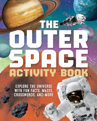 Cover image for 9781632176288 - The Outer Space Activity Book for Kids