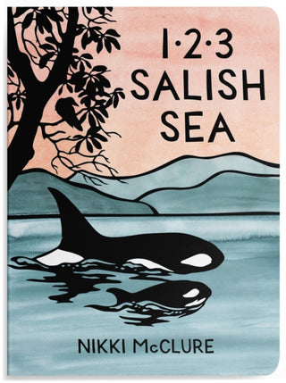 Cover image for 9781632176714 - 1, 2, 3 Salish Sea