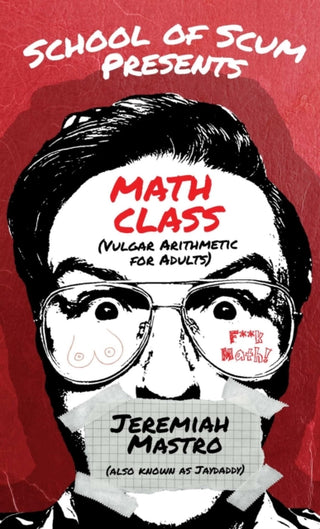 Cover image for 9781632281050 - School of Scum Presents: Math Class