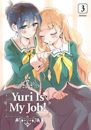 Cover image for 9781632367792 - Yuri Is My Job! 3