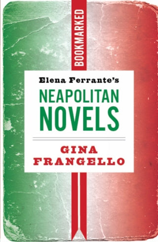 Supplemental image for 9781632461629 - Elena Ferrante's Neapolitan Novels: Bookmarked