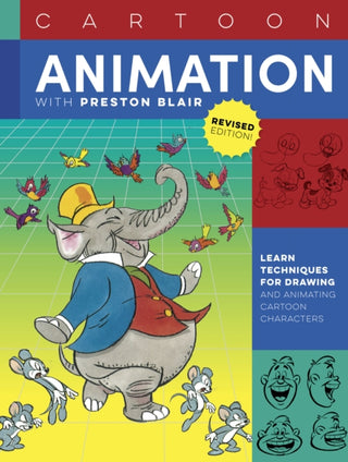Cover image for 9781633228900 - Cartoon Animation with Preston Blair, Revised Edition!