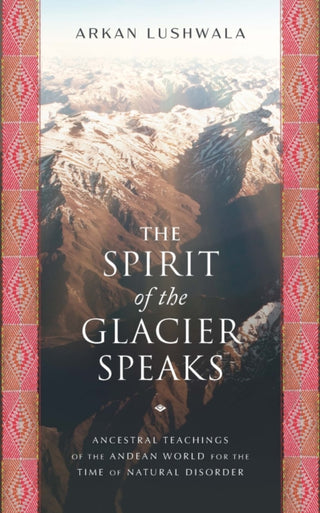 Supplemental image for 9781633310858 - The Spirit of the Glacier Speaks