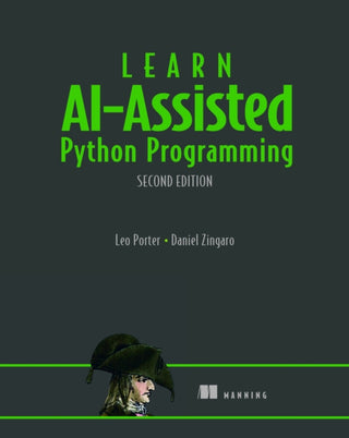 Cover image for 9781633435995 - Learn AI-Assisted Python Programming, Second Edition