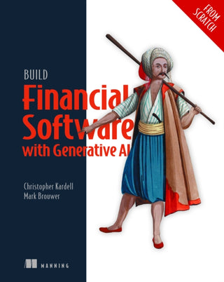 Cover image for 9781633436626 - Build Financial Software with Generative AI (From Scratch)