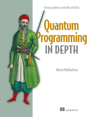 Cover image for 9781633436909 - Quantum Programming in Depth