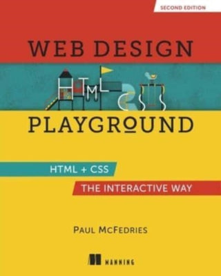 Cover image for 9781633438323 - Web Design Playground, Second Edition