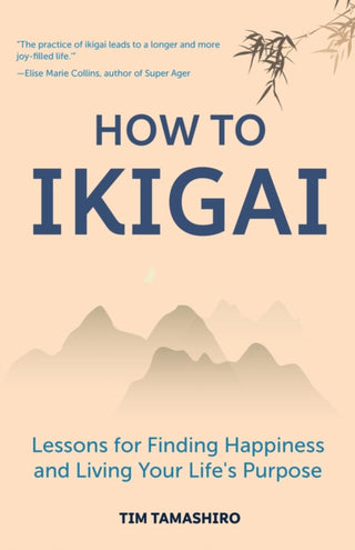 Cover image for 9781633539006 - How to Ikigai