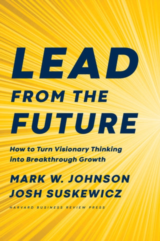 Cover image for 9781633697546 - Lead from the Future