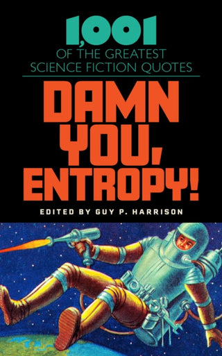 Cover image for 9781633889842 - Damn You, Entropy!