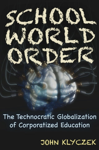 Cover image for 9781634241960 - School World Order