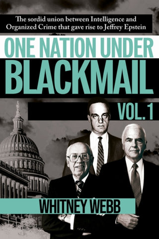 Cover image for 9781634243018 - One Nation Under Blackmail - Vol. 1