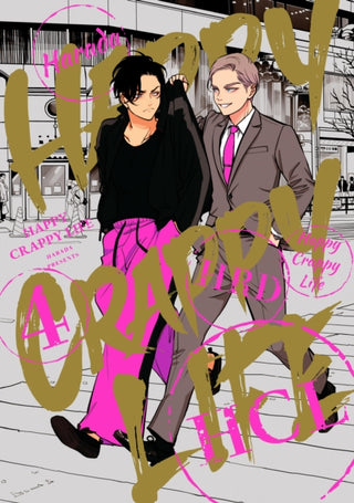 Cover image for 9781634424585 - Happy Crappy Life, Volume 4