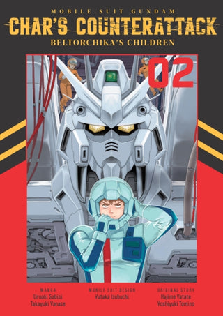 Cover image for 9781634428101 - Mobile Suit Gundam: Char's Counterattack, Volume 2