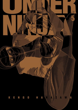 Cover image for 9781634428804 - Under Ninja, Volume 5