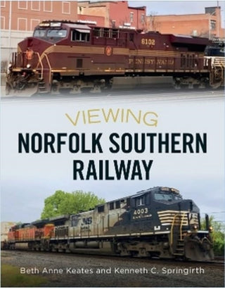 Cover image for 9781634994927 - Viewing Norfolk Southern Railway