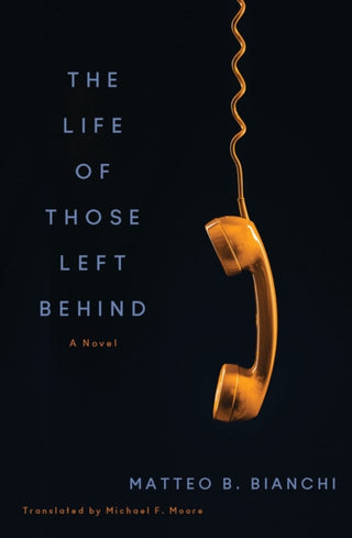 Cover image for 9781635424522 - The Life of Those Left Behind