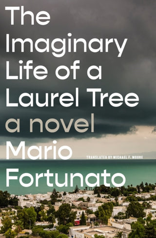 Cover image for 9781635424669 - The Imaginary Life of a Laurel Tree