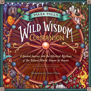 Cover image for 9781635861297 - Maia Toll's Wild Wisdom Companion