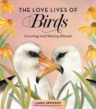 Cover image for 9781635862751 - The Love Lives of Birds