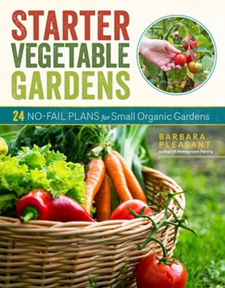Cover image for 9781635864137 - Starter Vegetable Gardens, 2nd Edition