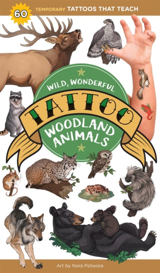 Cover image for 9781635868005 - Wild, Wonderful Tattoo Woodland Animals