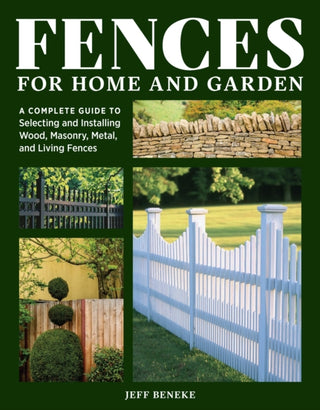 Cover image for 9781635869163 - Fences for Home and Garden