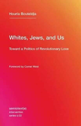 Cover image for 9781635900033 - Whites, Jews, and Us