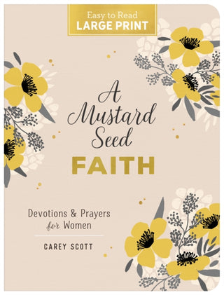 Cover image for 9781636099033 - A Mustard Seed Faith Large Print