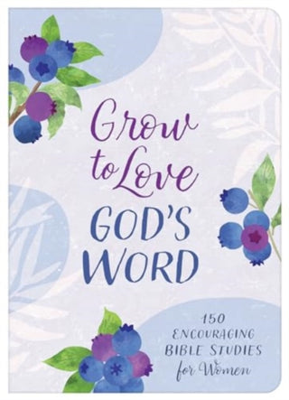Cover image for 9781636099149 - Grow to Love God's Word
