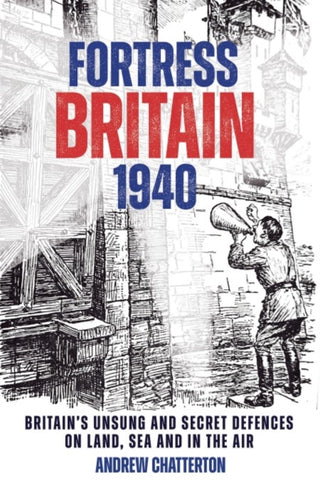 Cover image for 9781636243450 - Fortress Britain 1940