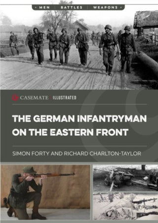 Cover image for 9781636243610 - The German Infantryman on the Eastern Front