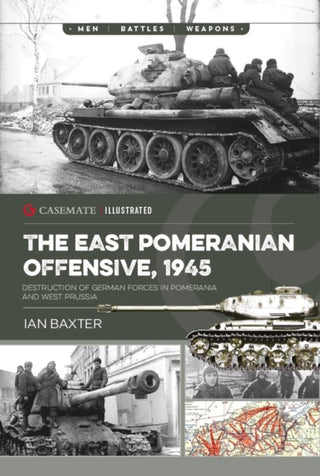 Cover image for 9781636243887 - The East Pomeranian Offensive, 1945