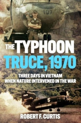 Cover image for 9781636244648 - The Typhoon Truce, 1970