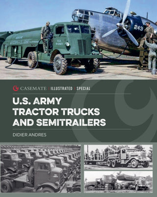 Supplemental image for 9781636245904 - U.S. Army Tractor Trucks and Semitrailers
