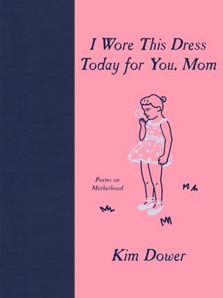 Cover image for 9781636280233 - I Wore this Dress Today For You, Mom