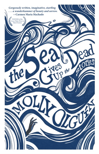 Cover image for 9781636282718 - The Sea Gives Up the Dead
