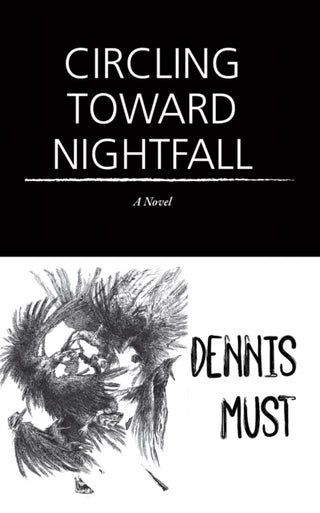 Cover image for 9781636282848 - Circling Toward Nightfall