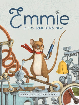 Cover image for 9781636551395 - Emmie Builds Something New