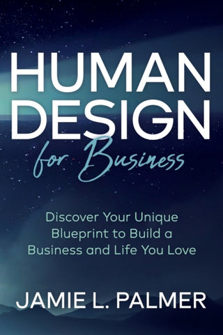 Cover image for 9781636981680 - Human Design For Business