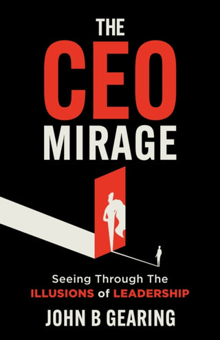 Cover image for 9781636988177 - The CEO Mirage
