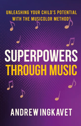 Cover image for 9781636989495 - Superpowers Through Music