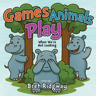 Cover image for 9781636989679 - Games Animals Play