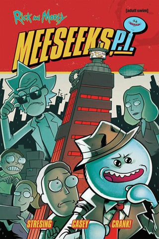 Cover image for 9781637154458 - Rick and Morty: Meeseeks, P.I.