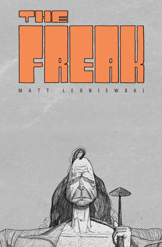 Cover image for 9781637156469 - The Freak
