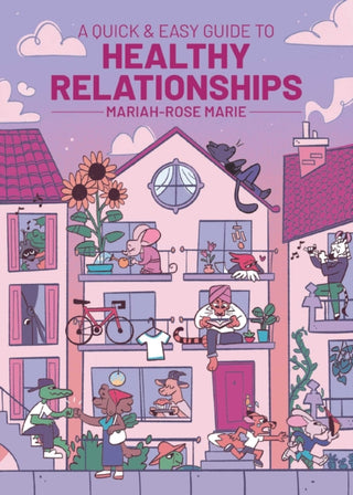 Cover image for 9781637157947 - A Quick & Easy Guide to Healthy Relationships