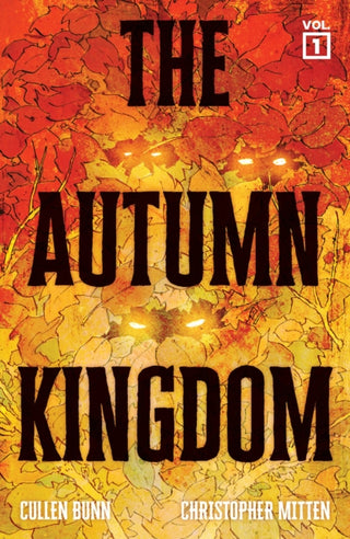 Cover image for 9781637158388 - The Autumn Kingdom Vol. 1: Through the Blight SC (CVR A)