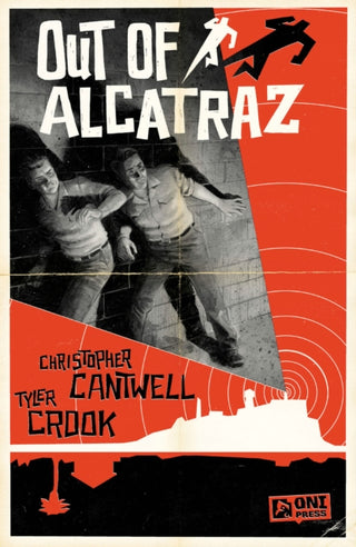 Supplemental image for 9781637158685 - Out of Alcatraz HC (CVR A)