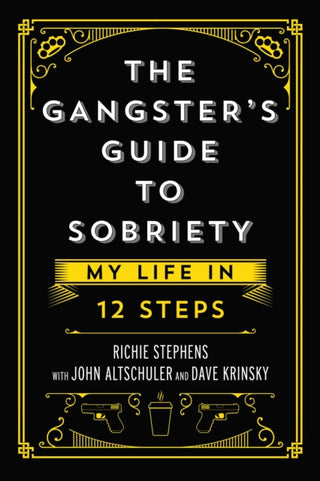 Cover image for 9781637581902 - The Gangster's Guide to Sobriety