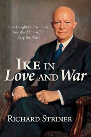 Cover image for 9781637584224 - Ike in Love and War